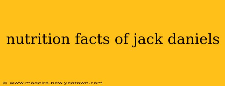 nutrition facts of jack daniels