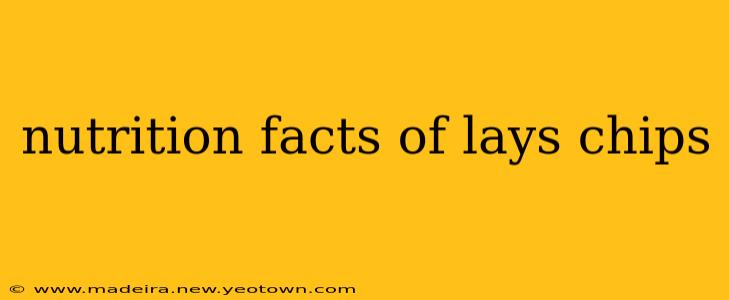 nutrition facts of lays chips
