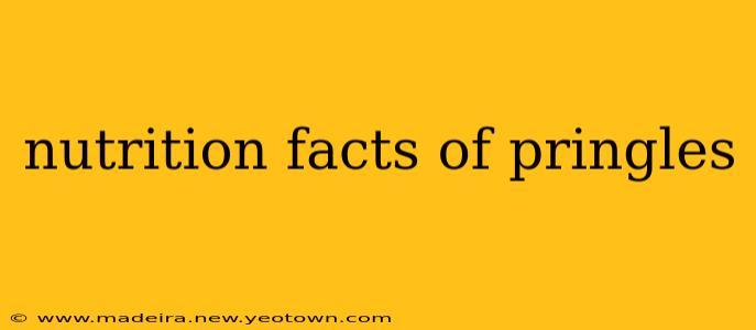 nutrition facts of pringles