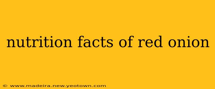 nutrition facts of red onion