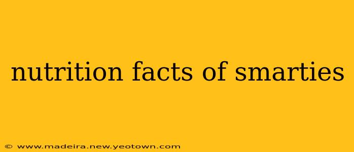 nutrition facts of smarties