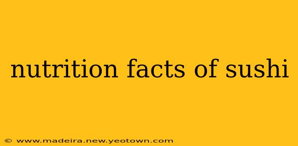 nutrition facts of sushi