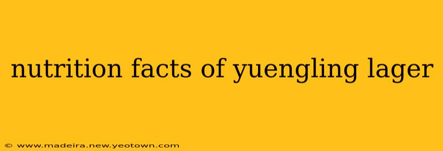 nutrition facts of yuengling lager