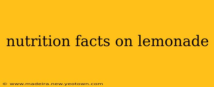 nutrition facts on lemonade