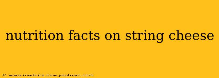 nutrition facts on string cheese