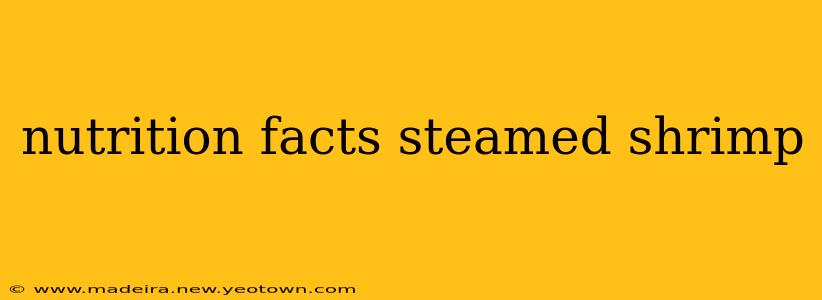 nutrition facts steamed shrimp