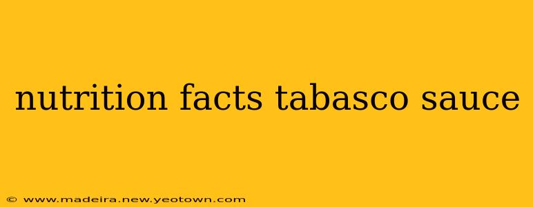 nutrition facts tabasco sauce