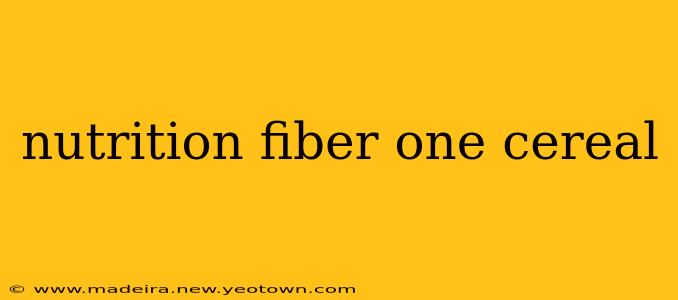 nutrition fiber one cereal