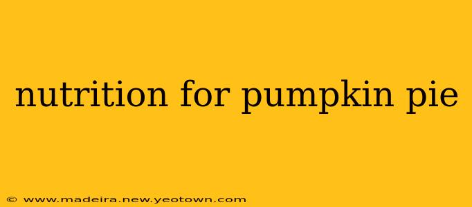 nutrition for pumpkin pie