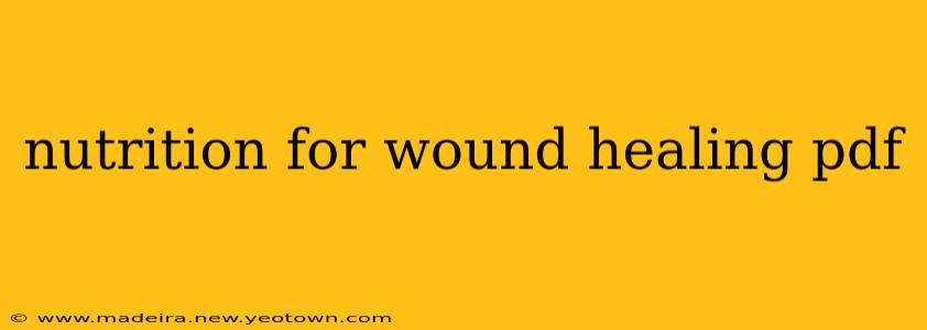 nutrition for wound healing pdf