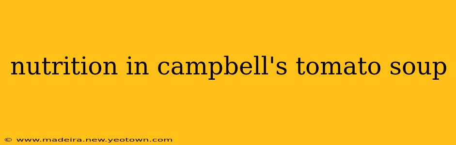 nutrition in campbell's tomato soup