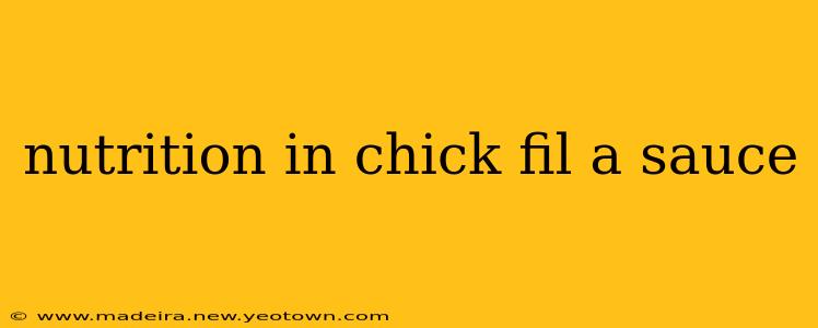 nutrition in chick fil a sauce