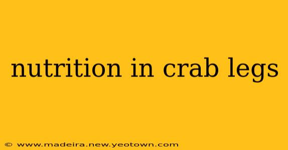 nutrition in crab legs