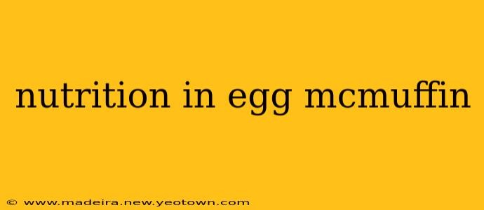 nutrition in egg mcmuffin