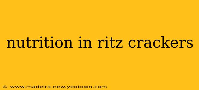 nutrition in ritz crackers
