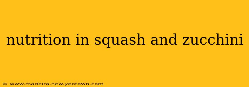 nutrition in squash and zucchini