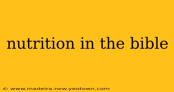 nutrition in the bible