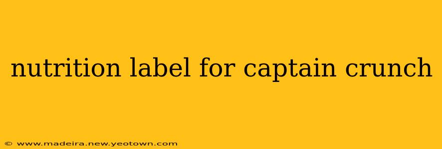 nutrition label for captain crunch