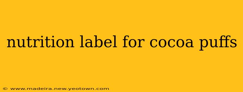 nutrition label for cocoa puffs