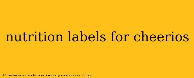 nutrition labels for cheerios