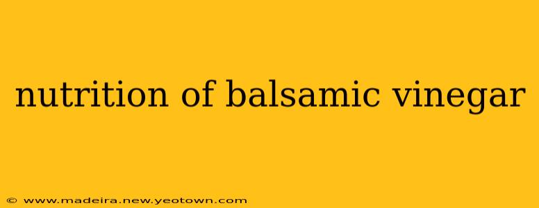 nutrition of balsamic vinegar