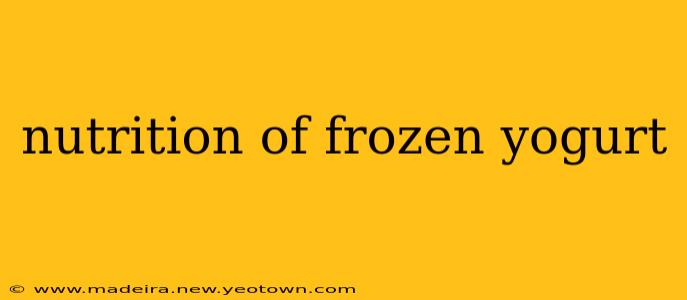 nutrition of frozen yogurt