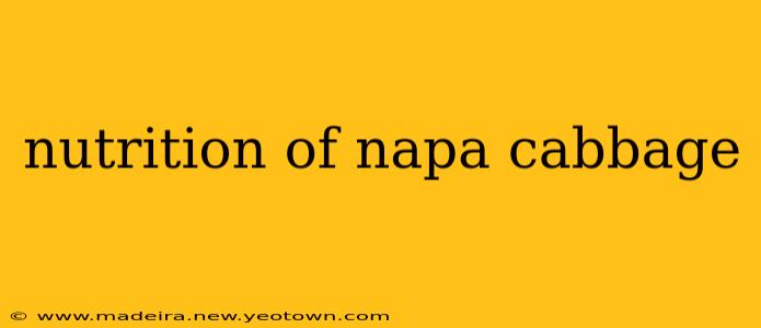 nutrition of napa cabbage