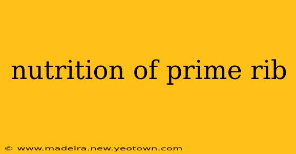 nutrition of prime rib