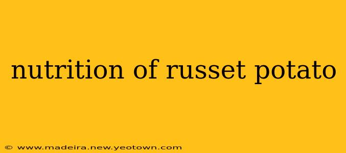 nutrition of russet potato