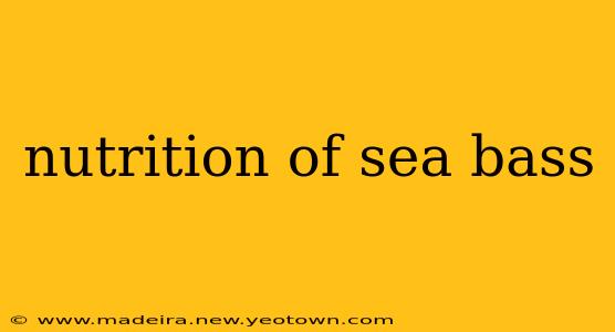 nutrition of sea bass