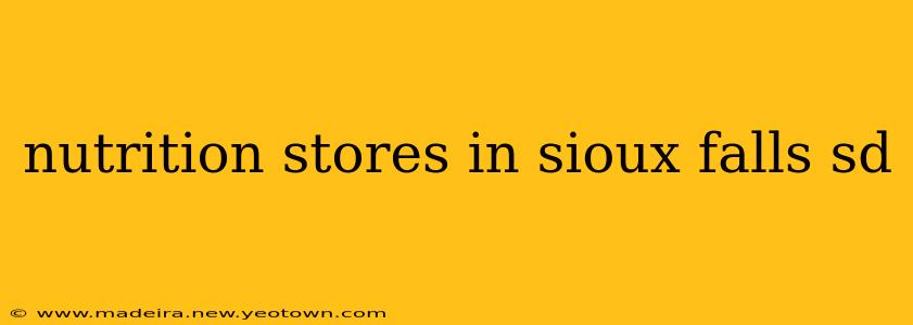 nutrition stores in sioux falls sd