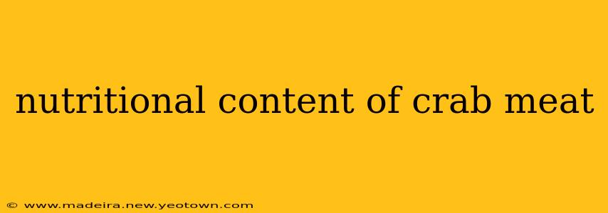 nutritional content of crab meat