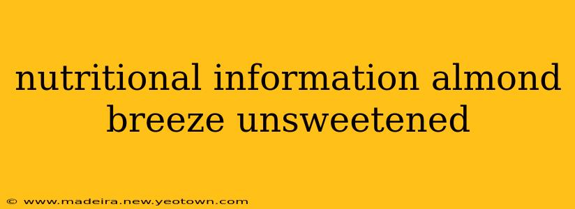 nutritional information almond breeze unsweetened