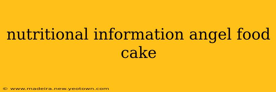 nutritional information angel food cake