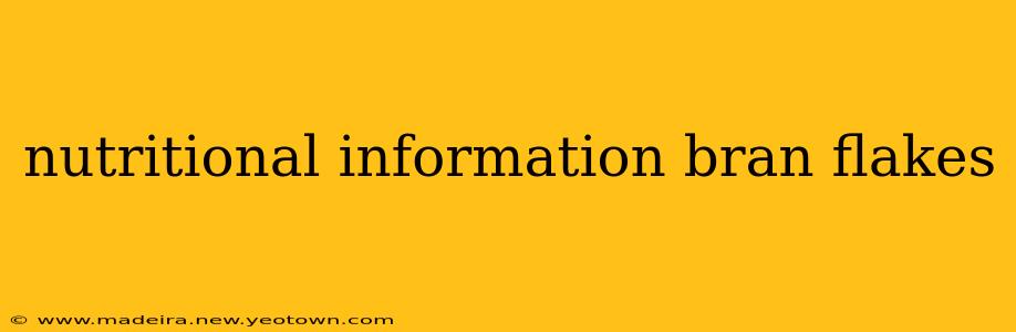 nutritional information bran flakes