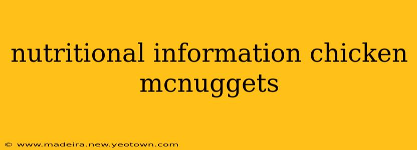nutritional information chicken mcnuggets