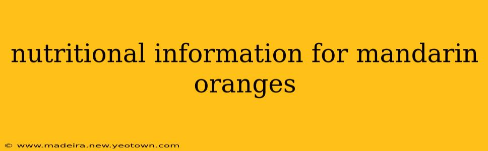 nutritional information for mandarin oranges
