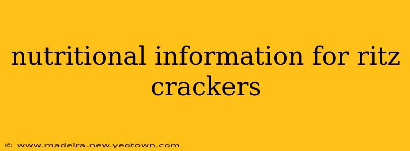 nutritional information for ritz crackers
