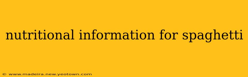 nutritional information for spaghetti