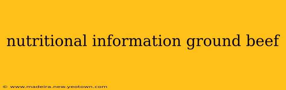 nutritional information ground beef