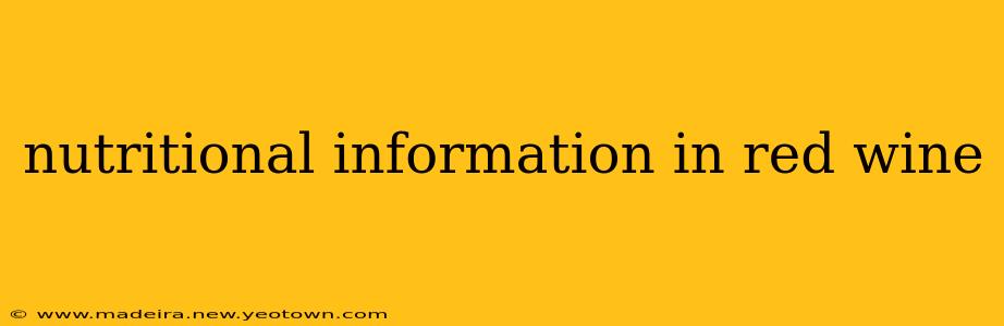 nutritional information in red wine