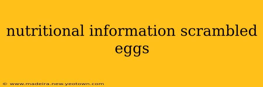 nutritional information scrambled eggs
