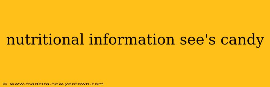 nutritional information see's candy