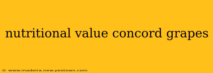 nutritional value concord grapes