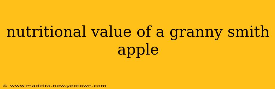 nutritional value of a granny smith apple