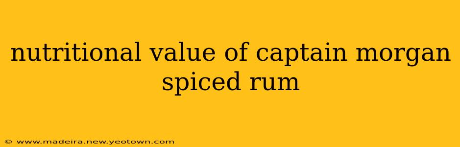 nutritional value of captain morgan spiced rum