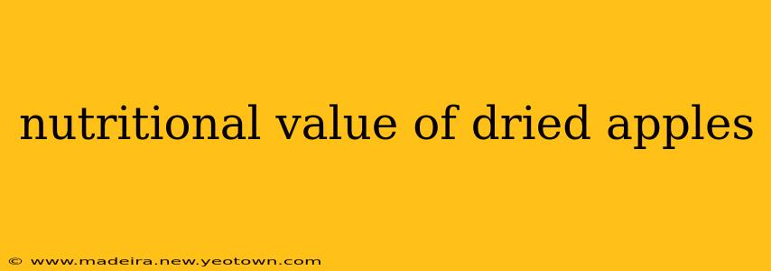 nutritional value of dried apples
