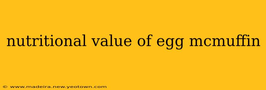 nutritional value of egg mcmuffin