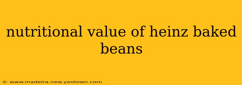 nutritional value of heinz baked beans