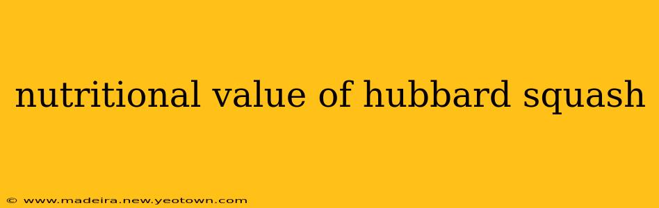 nutritional value of hubbard squash